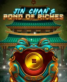 Jin Chan’s Pond of Riches